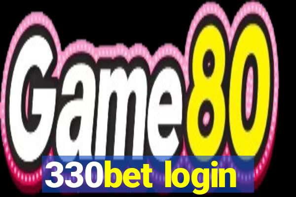 330bet login